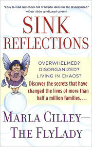 Title: Sink Reflections, Author: Marla Cilley