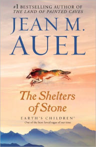 Title: The Shelters of Stone (Earth's Children #5), Author: Jean M. Auel