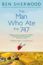 The Man Who Ate the 747