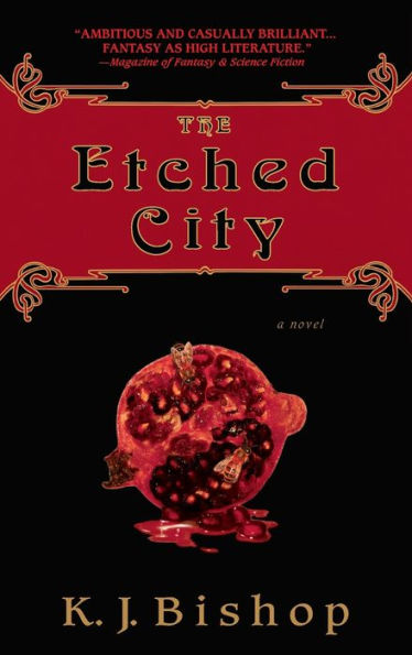 The Etched City: A Novel