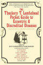 The Thackery T. Lambshead Pocket Guide to Eccentric & Discredited Diseases