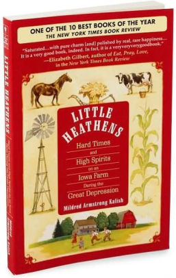 Little Heathens Hard Times and High Spirits on an Iowa Farm During the
Great Depression Epub-Ebook