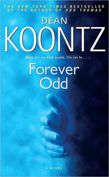 Forever Odd (Odd Thomas Series #2)