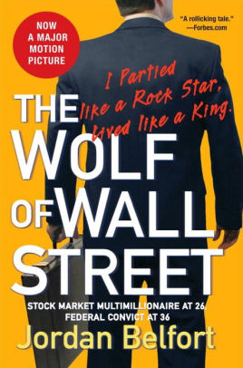 Title: The Wolf of Wall Street, Author: Jordan Belfort
