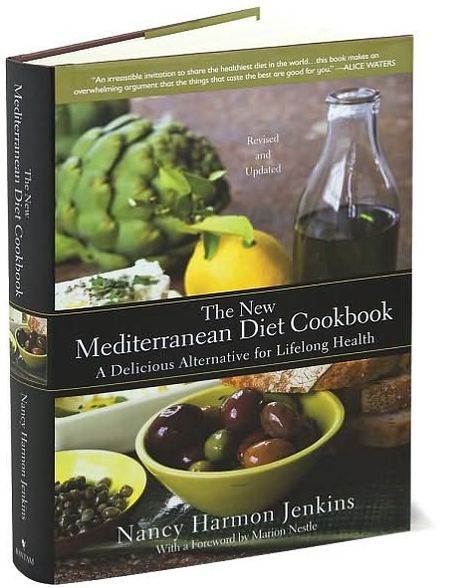 The New Mediterranean Diet Cookbook: A Delicious Alternative for Lifelong Health