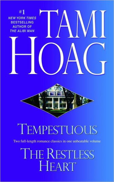 Tempestuous/Restless Heart: Two Novels in One Volume