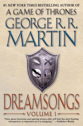 dreamsongs volume i by george r r martin paperback dreamsongs volume i by george r r martin paperback
