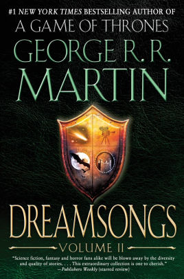 Dreamsongs Volume Ii By George R R Martin Paperback Barnes