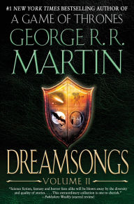 Title: Dreamsongs, Volume II, Author: George R. R. Martin