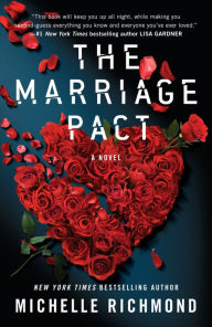 Title: The Marriage Pact: A Novel, Author: Michelle Richmond