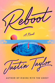 Reboot: A Novel