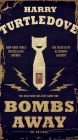 Bombs Away: The Hot War