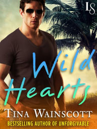 Title: Wild Hearts (Novella): A Justiss Alliance Novel, Author: Tina Wainscott