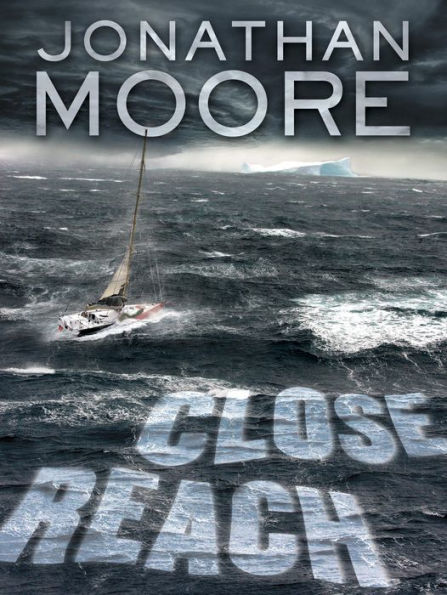 Close Reach: A Novel