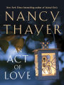 An Act of Love: A Novel