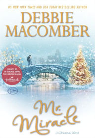 Free e books easy download Mr. Miracle: A Christmas Novel