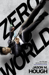 Title: Zero World, Author: Jason M. Hough