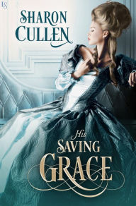 Title: His Saving Grace, Author: Sharon Cullen