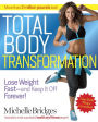Total Body Transformation: Lose Weight Fast-and Keep It Off Forever!