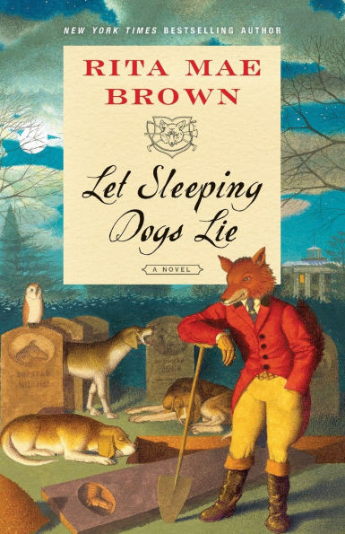 Let Sleeping Dogs Lie (Sister Jane Foxhunting Series #9)