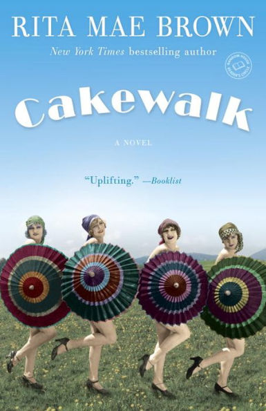 Cakewalk: A Novel