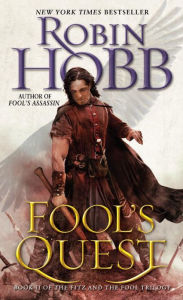 Title: Fool's Quest (Fitz and the Fool Trilogy #2), Author: Robin Hobb