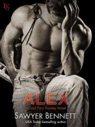 Title: Alex (Carolina Cold Fury Hockey Series #1), Author: Sawyer Bennett