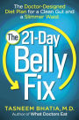 The 21-Day Belly Fix: The Doctor-Designed Diet Plan for a Clean Gut and a Slimmer Waist