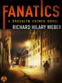 Fanatics: A Brooklyn Crimes Novel