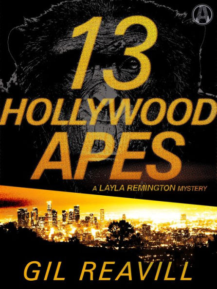 13 Hollywood Apes: A Layla Remington Mystery