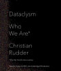 Dataclysm: Who We Are (When We Think No One's Looking)