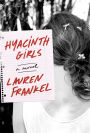 Hyacinth Girls: A Novel