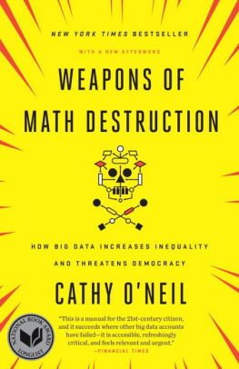 Weapons Of Math Destruction How Big Data Increases Inequality And Threatens Democracy Paperback - 