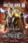 Doctor Who: Engines of War: A Novel