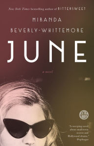 Title: June: A Novel, Author: Miranda Beverly-Whittemore