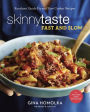 Skinnytaste Fast and Slow Knockout Quick Fix and Slow Cooker Recipes A Cookbook by Gina Homolka Heather K. Jones R.D. Hardcover Barnes Noble