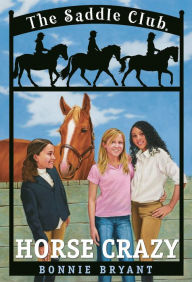 Title: Horse Crazy, Author: Bonnie Bryant