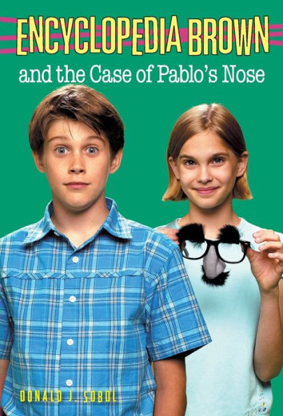 Encyclopedia Brown and the Case of Pablo's Nose (Encyclopedia Brown Series #20)
