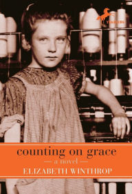 Title: Counting on Grace, Author: Elizabeth Winthrop