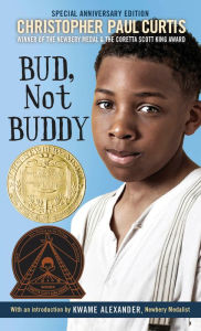 Title: Bud, Not Buddy, Author: Christopher Paul Curtis