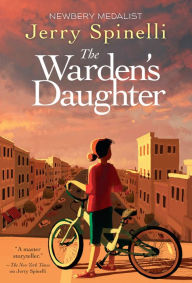 Title: The Warden's Daughter, Author: Jerry Spinelli