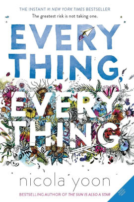 Everything, Everything by Nicola Yoon, Paperback | Barnes & Noble®
