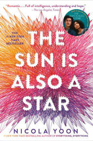 Free books free download pdf The Sun Is Also a Star MOBI CHM English version by Nicola Yoon 9780553496710