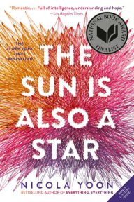 Title: The Sun Is Also a Star, Author: Nicola Yoon