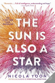 Title: The Sun Is Also a Star, Author: Nicola Yoon