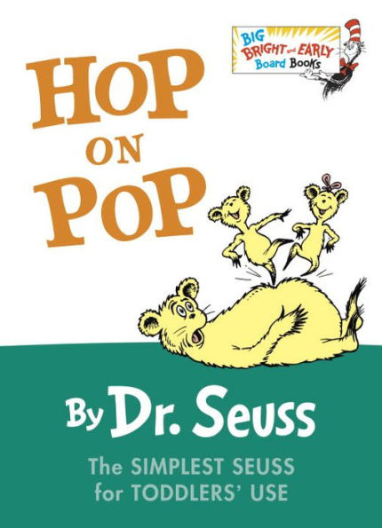 Hop on Pop: Bright and Early Board Book Series