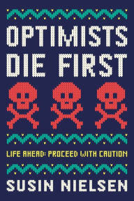 Title: Optimists Die First, Author: Susin Nielsen