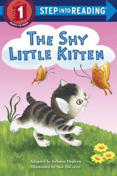 The Shy Little Kitten (Step into Reading Book Series: A Step 1 Book)