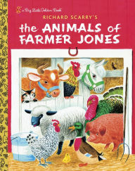 Title: Richard Scarry's The Animals of Farmer Jones, Author: Richard Scarry
