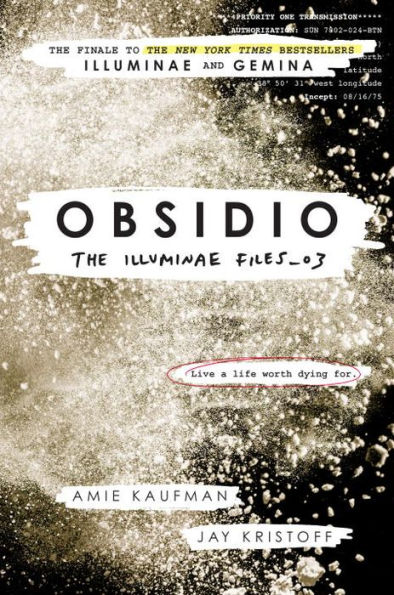 Obsidio (The Illuminae Files Series #3)